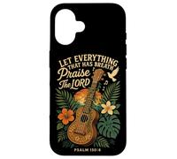 Hawaiian Ukulele Uke Let Everything That Has Breath Praise Case for iPhone 16