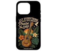 Hawaiian Ukulele Uke Let Everything That Has Breath Praise Case for iPhone 16 Pro
