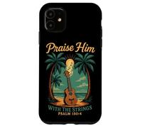 Hawaiian Ukulele Uke Praise Him With The Strings Psalm 150:4 Case for iPhone 11