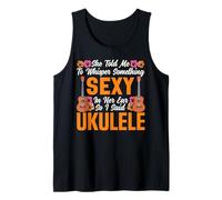 Hawaiian Ukulele Uke She Told Me to Whisper Something Sexy Tank Top