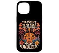Hawaiian Ukulele Uke The Voices In My Head Keep Telling Me: Case for iPhone 15