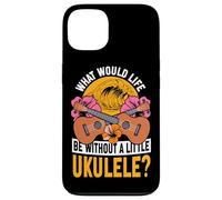 Hawaiian Ukulele Uke What Would Life Be Without A Little Case for iPhone 13