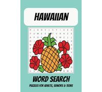 Hawaiian Word Search Puzzle Book: Word Searches with Easy to Read Print about Hawaii, Hawaiian Islands, Tropical Paradise and More | 6x9 Inches, 110 ... Gift for Vacations, Holidays and Free Times