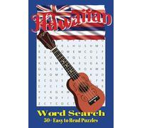 Hawaiian Word Search Puzzle Book: Word Searches with Easy to Read Print about Hawaii, Hawaiian Islands, Hawaiian Culture, and More | 6x9 inches, 110 ... Gift for Vacations, Holidays, and Free Times