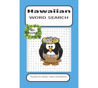 HAWAIIAN WORD SEARCH: Word Search With Easy To Read Print About Hawaii, Islands, Nature and more. 6 by 9 inches, 110 Pages, 50 Plus Puzzles... Gift For Vacations, Holidays And More