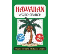 Hawaiian Word Search: Word Searches with Easy to Read Print about Hawaii | 6 x 9 inches | 110 pages | 50+ Puzzles | Gift for Birthdays and More