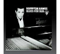 Hawes, Hampton - Blues for Bud