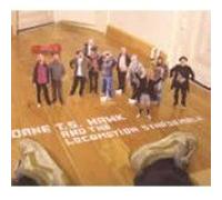 Hawk, Dane T.S. - And The Locomotion Starsemble [Danish Import]