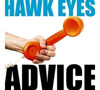 Hawk Eyes – Advice – CD