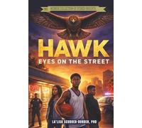 Hawk: Eyes on the Street (McBride Stories PhD Series)