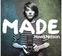 Hawk Nelson - Made