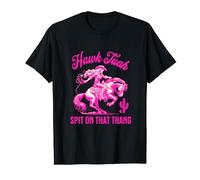 Hawk Tuah Spit On That Thang Cowgirl Western Viral Meme Joke T-Shirt