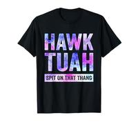 Hawk Tuah Spit On That Thang Funny Hawk Tush Viral Meme Gag T-Shirt