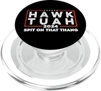 Hawk Tush Spit on that Thing Presidential Candidate PopSockets PopGrip for MagSafe