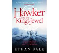 Hawker and the King's Jewel: (The Swords of the White Rose series)