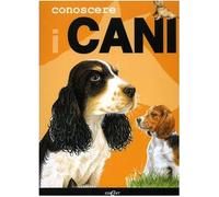 Hawkes Chris - Conoscere I Cani