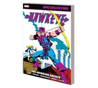 Hawkeye Epic Collection: The Avenging Archer