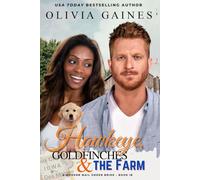 Hawkeye, Goldfinches, And The Farm: 18 (Modern Mail Order Brides)