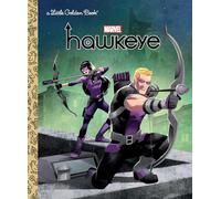 Hawkeye Little Golden Book (Marvel: Hawkeye)