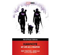 Hawkeye: My Life As A Weapon (Marvel Premier Collection): 1
