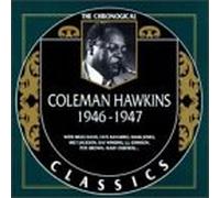 Hawkins, Coleman - 1946-47