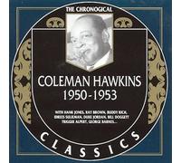 Hawkins, Coleman - Classics 1950 - 1953 [French Import]