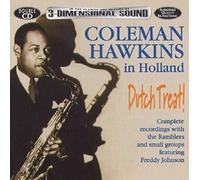 Hawkins, Coleman - Dutch Treat: Coleman Hawkins in Holland