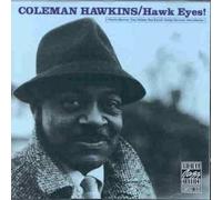 Hawkins, Coleman - Hawk Eyes