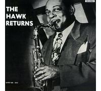 Hawkins, Coleman - Hawk Returns
