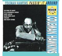 Hawkins, Coleman - Passin' It Around