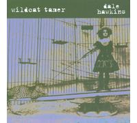 Hawkins,Dale - Wildcat Tamer
