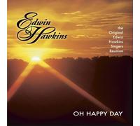 Hawkins, Edwin - Oh Happy Day Reunion
