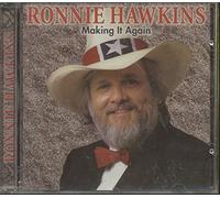 Hawkins, Ronnie - Makin It Again