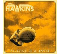 Hawkins - Silence is a Bomb [VINYL]