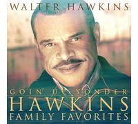 Hawkins, Walter - Goin Up Yonder-Hawkins..