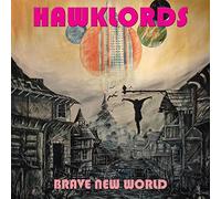 Hawklords - Brave New World