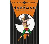 Hawkman Archives HC Vol 02: 2 (Archive Editions (Graphic Novels))