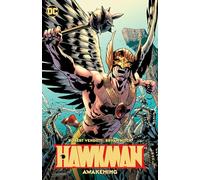 Hawkman Volume 1: Awakening – DC Comics