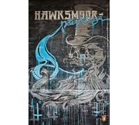 Peter Ackroyd – Hawksmoor – Paperback (2010)