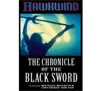 Hawkwind - Hawkwind - The Chronicle Of The Black Sword [DVD]