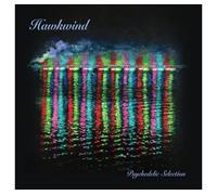 Hawkwind: Psychedelic Selection, CD Edition
