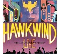Hawkwind - The Business Trip