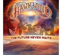 Hawkwind – The Future Never Waits – 2LP Vinyl (Edel)