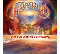 HAWKWIND - THE FUTURE NEVER WAITS [VINYL]