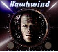 Hawkwind - The Machine Stops