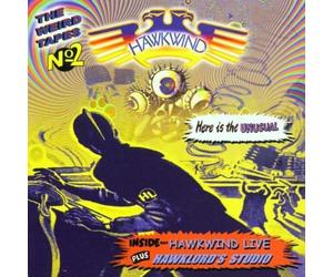 Hawkwind - The Weird Tapes No 2: Here Is The UNUSUAL