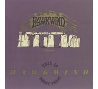 Hawkwind - This Is Hawkwind, Do Not Panic