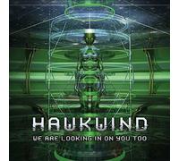 Hawkwind - We Are Looking In On You Too [VINYL]