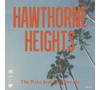 RAIN JUST FOLLOWS ME THE - HAWTHORNE HEIGHTS - vinyl