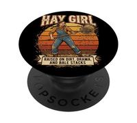Hay Girl Raised on Dirt Drama Bale Stacks PopSockets Adhesive PopGrip